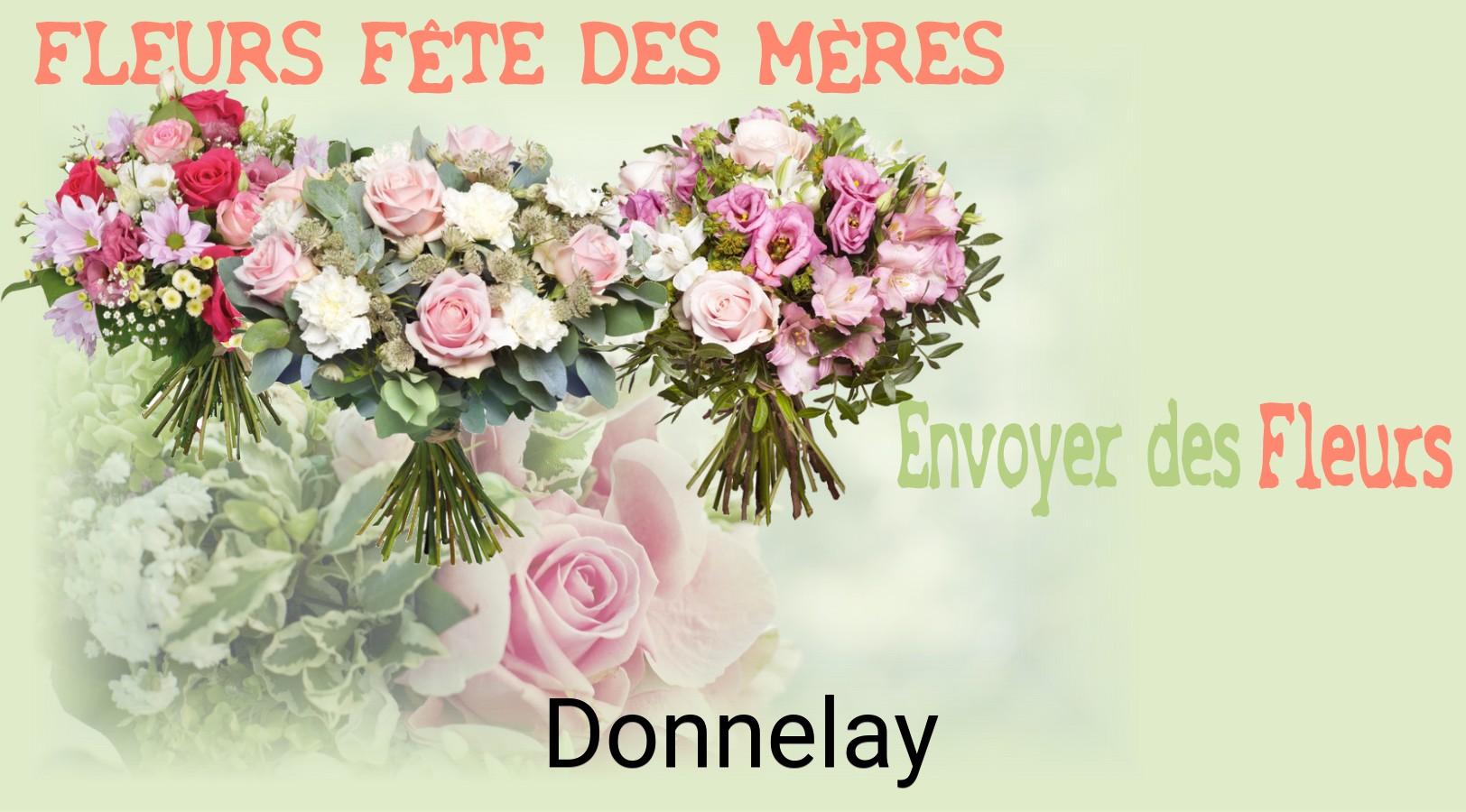 Bouquet de Fête des Mères livré à Donnelay